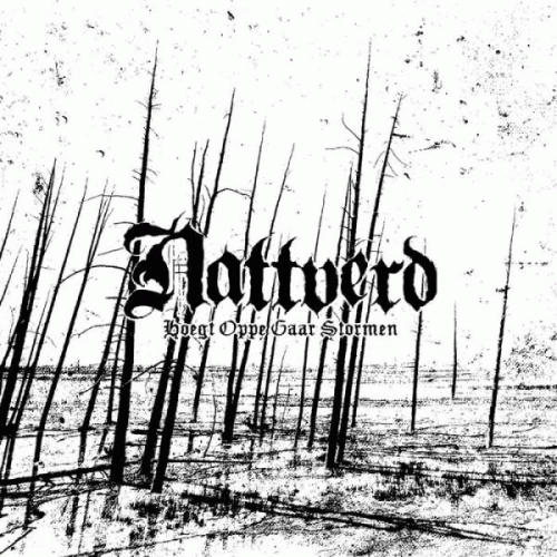 Nattverd : Hoegt Oppe Gaar Stormen